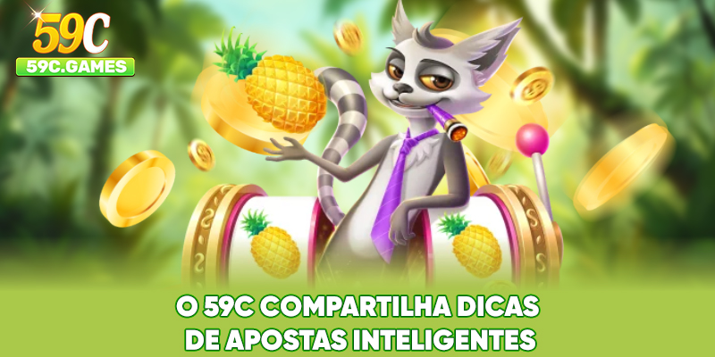 O 59C compartilha dicas de apostas inteligentes