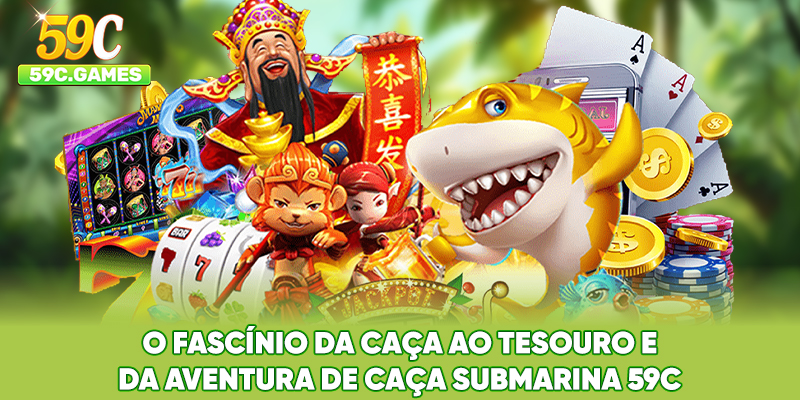 O fascínio da caça ao tesouro e da aventura de Caça submarina 59C