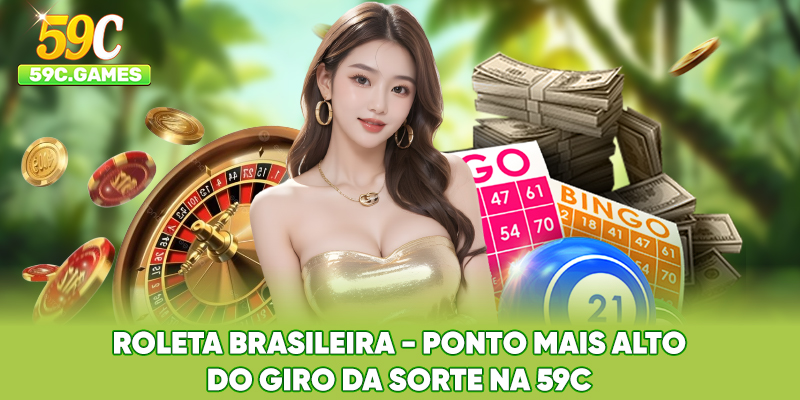 Roleta Brasileira - Ponto Mais Alto Do Giro Da Sorte Na 59C